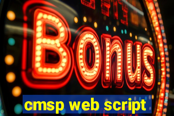 cmsp web script